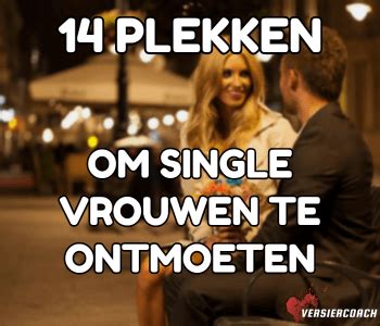 vrouwen ontmoeten|Tips voor Single Mannen om Interessante Vrouwen te Ontmoeten。